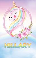 Hillary: Hillary's Unicorn Personal Custom Named Diary Planner Perpetual Calander Notebook Journal 6x9 Personalized Customized Gift For Someone Who's Surname