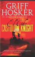 Castilian Knight: (1 Reconquista Chronicles)