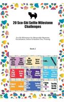 20 Sco-Shi Selfie Milestone Challenges