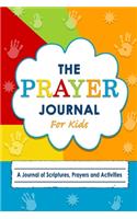 The Prayer Journal for Kids