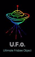 U.F.O. Ultimate Frisbee Object