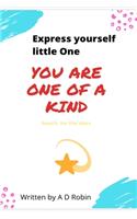 Express yourself little one: You are one of a kind. Reach for the stars: Book for drawing, Blank book
