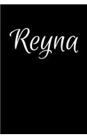 Reyna: Notebook Journal for Women or Girl with the name Reyna - Beautiful Elegant Bold & Personalized Gift - Perfect for Leaving Coworker Boss Teacher Daug