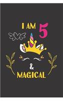 I Am 5 & Magical
