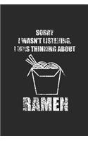 I Was Thinking About Ramen: Dotted Bullet Notebook (6" x 9" - 120 pages) Ramen Noodles Themed Notebook for Daily Journal, Diary, and Gift