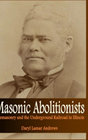 Masonic Abolitionists