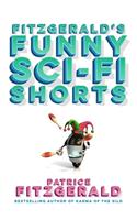 Fitzgerald's Funny Sci-Fi Shorts
