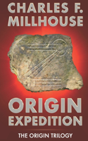 Origin Expedition: (1 Origin Trilogy)