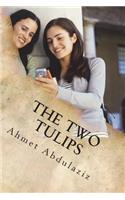 Two Tulips: It's a Story with a Difference