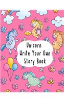 Unicorn Write Your Own Story Book: Blank Story Book for Budding Writers, 8.5x11, 100 Page Story Paper Including Space for a Title, Picture and Story Text.