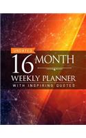 Undated 16 Month Weekly Planner: Personal Planner with Weekly Inspiring Quotes