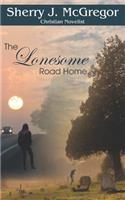 The Lonesome Road Home