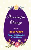 Planning to Change