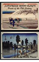 Japanese Wood Block Prints of the 19th Century: The Fifty-Three Stations of the T&#333;kaid&#333; Original Art by Artist And&#333;, Hiroshige, 1797-1858