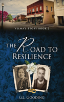 Road to Resilience