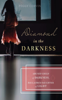 Diamond in the Darkness