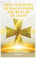 Great Awakening Volume X