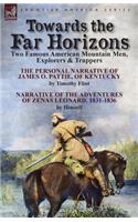 Towards the Far Horizons