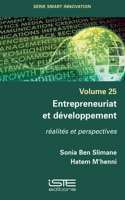 Entrepreneuriat et developpement: Realites et perspectives