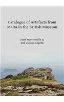 Catalogue of Artefacts from Malta in the British Museum