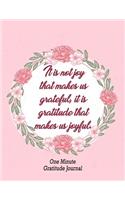One Minute Gratitude Journal