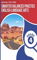 NEVADA TEST PREP Smarter Balanced Practice English Language Arts Grade 4