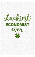 Luckiest Economist Ever