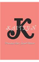 Kaitlyn Personalized Lined Journal Notebook