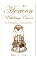 The Mexican Wedding Coins