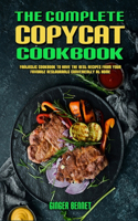 The Complete Copycat Cookbook