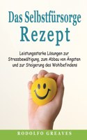 Das Selbstfürsorge-Rezept