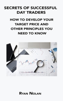 Secrets of Successful Day Traders