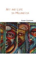 Art and Life in Melanesia