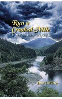 Run a Crooked Mile