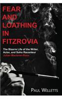 Fear and Loathing in Fitzrovia