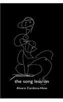 Song Less/On