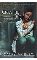 Crawling Out