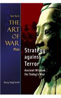 Sun Tzu's Art of War Plus Strategy against Terror