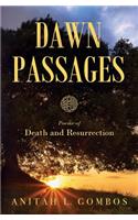 Dawn Passages
