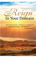 Reign in Your Domain