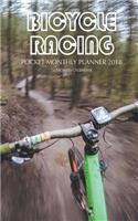 Bicycle Racing Pocket Monthly Planner 2018: 16 Month Calendar