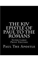 The KJV Epistle of Paul to the Romans