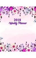 2018 Weekly Planner: Weekly and Monthly Calendar Organizer Planners and Personal and Journal Notebook Floral Lettering Cover, 8 x 10 inches