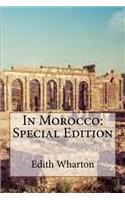 In Morocco: Special Edition