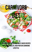Carnivore Diet