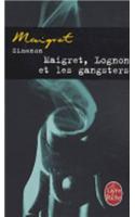 Maigret, Lognon et les gangsters