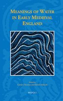 Meanings of Water in Early Medieval England