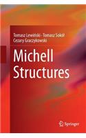 Michell Structures
