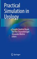 Practical Simulation in Urology