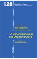'Of Varying Language and Opposing Creed'